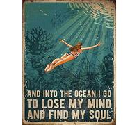 Plaque en métal avec inscription « And In to the Ocean I Go To Lose My Mind And Find My Soul » - Décoration murale rustique en métal - 30,5 x 20,3 cm