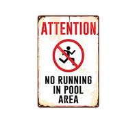 Plaque en métal avec inscription « Attention No Running In Pool Area » - Décoration rétro pour maison, route, rue, usine, école, parc - Panneau d'avertissement vintage - 30,5 x 40,6 cm