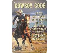 Plaque en métal avec inscription « Cowboy on a horse » - Code de cowboy « If it's not yours don't take it, if it true don't say it » - Plaque en étain vintage - Décoration murale pour garage, bar