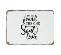 Plaque en métal avec inscription « I Have Found The One Whom My Soul Loves » - 25,4 x 35,6 cm - Style rétro - Décoration murale pour porte d'entrée