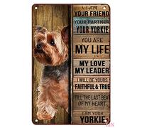 Plaque en métal avec inscription « Kitchen Yorkie Dog I am Your Friend Your Partner Your Yorkie You are My Life My Love Leader » - Décoration d'intérieur rustique - En aluminium - Décoration murale
