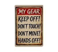 Plaque en métal avec inscription « My Gear Keep Off Don't Touch Don't Move | Plaque murale vintage pour café, club, jardin, affiche en métal 20,3 x 30,5 cm