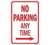Plaque en métal avec inscription « No Parking Any Time with Right Arrow Street » - Décoration murale - 20 x 30 cm (hauteur x longueur) - Fournitures de bureau