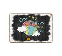 Plaque en métal avec inscription « Oh The Places She'll Go It's A Great Big World » - Plaque rétro en métal pour desserts, boutique, café, ferme, salon, décoration d'intérieur, extérieur, panneau
