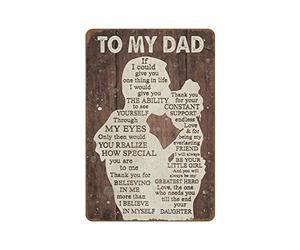 Plaque en métal avec inscription « To My Dad If I Could Give You One Thing in Life » - Cadeau d'anniversaire pour papa de la part d'une fille - Décoration murale vintage rétro - 20,3 x 30,5 cm