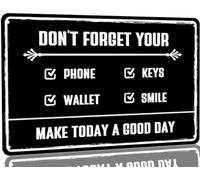 Plaque en métal avec liste de contrôle de rappel « N'oubliez pas votre téléphone, vos clés, votre portefeuille, votre sourire », décoration de rappel pour ferme, bar, café, restaurant, bureau, 30,5 x