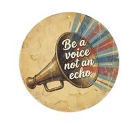 Plaque en métal avec slogans de guérison Be A Voice Not An Echo