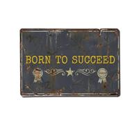 Plaque en métal avec slogans de motivation rétro « Born to Succeed Champion » - Décoration murale pour café, club, bar, bureau, maison, jardin - 20,3 x 30,5 cm