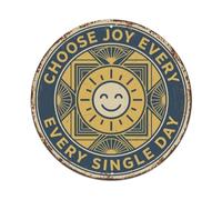 Plaque en métal « Choose Joy Every Single Day »