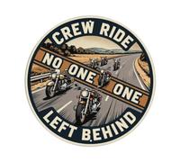 Plaque en métal Crew Ride No One Left Behind
