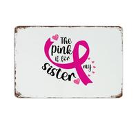 Plaque en métal de ferme « The Pink Is for My Sister » - Décoration murale en aluminium pour café, bar, bureau, dortoir, « Get Well Soon » - Cadeau pour femme - 20,3 x 30,5 cm