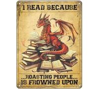 Plaque en métal Dragon « J'ai lu parce que se moquer des gens est mal vu » - Décoration murale vintage et humoristique pour la maison, un café, une chambre ou une bibliothèque (20 x 30 cm)