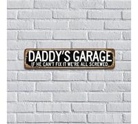 Plaque en métal en aluminium personnalisée Daddy's Garage If He Can't Fix It We're All Screwed Signs Happy Father's Day - Décoration murale pour porte, terrasse, 10,2 x 45,7 cm