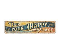 Plaque en métal « Find Your Happy Place »