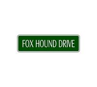 Plaque en métal Fox Hound Drive - 40,6 x 10,2 cm