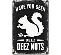 Plaque en métal « Have You Seen Deez Nuts » pour décoration murale, accessoires de porte en fer, 30,5 x 20,3 cm