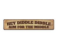 Plaque en métal « Hey Diddle Diddle Aim for the Middle » en aluminium rétro pour décoration de rue, maison, bureau, jardin, 10 x 40 cm