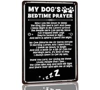 Plaque en métal humoristique avec inscription « My Dog's Bedtime Prayer » (Prière du coucher de mon chien), décoration murale rustique pour poulailler, art vintage, décoration pour 8x12 pouces