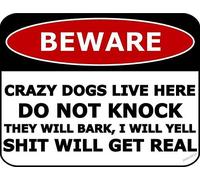 Plaque en métal humoristique Beware Crazy Dogs Live Here Do Not Knock They Will Bark 15,2 x 20,3 cm