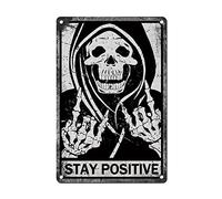 Plaque en métal humoristique en métal - Panneau vintage « Stay Positive » pour décoration de chambre gothique, chambre hippie, bureau, salle de bain, Halloween, 20,3 x 30,5 cm