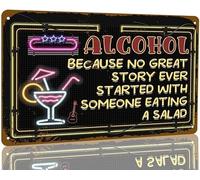 Plaque en métal humoristique pour bière et alcool, pour la maison, le bar, la cuisine, l'alcool, car aucune bonne histoire n'a commencé avec une salade, pour club, bar, décoration murale, accessoires