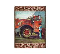 Plaque en métal Il y avait un garçon qui voulait vraiment devenir un conducteur de camionneur Plaque en métal pour chauffeur de camion Plaque en métal Vintage Home Backyard Décoration murale Décoratio