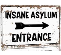 Plaque en métal « Insane Asylum » - Décoration murale vintage pour Halloween - Décoration murale pour maison hantée, bars, restaurants, cafés, pubs - 20,3 x 30,5 cm