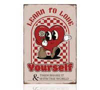 Plaque en métal inspirante « Learn to Love Yourself » - Décoration murale rétro pour maison, bureau, café, bar - 20,3 x 30,5 cm