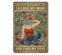 Plaque en métal « Into The Garden I Find My Soul » en aluminium rétro pour jardin, cuisine, bureau, maison, bar, café, décoration 20,3 x 30,5 cm