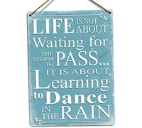 Plaque en métal « Life is Not About Waiting for The Storm to Pass Dance in Rain » - 15,2 x 20,3 cm