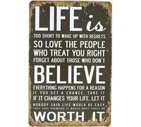Plaque en métal « Life is too short to wake up with regrets believe worth it », décoration murale rétro de 20,3 x 30,5 cm, convient pour chambre, restaurant, salle de bain, intérieur ou extérieur, bar