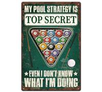 Plaque en métal « My Pool Strategy is Top Secret » - Plaque vintage en fer - Décoration de salle de billard - 20,3 x 30,5 cm