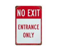 Plaque en métal « No Exit Entrée Only » | Décoration murale pour café, club, bar, bureau, maison, jardin - Poster en métal