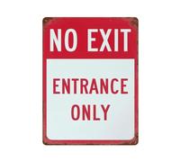 Plaque en métal « No Exit Entrée Only » | Décoration murale pour café, club, bar, bureau, maison, jardin - Poster en métal