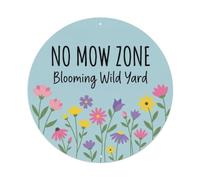 Plaque en métal « No Mow Zone Blooming Wild Yard »