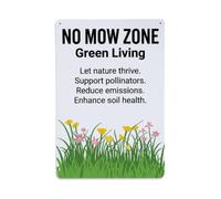 Plaque en métal « No Mow Zone Green Living »