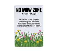 Plaque en métal « No Mow Zone Green Refuge »
