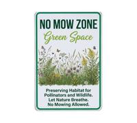 Plaque en métal « No Mow Zone Green Space »