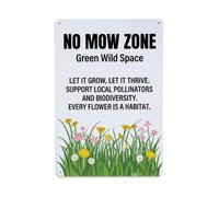Plaque en métal « No Mow Zone Green Wild Space »