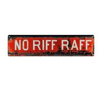 Plaque en métal No Riff Raff