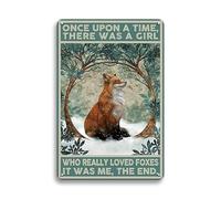 Plaque en métal « Once Upon A Time There was A Girl Who Really Loved Foxes » - Décoration murale - Motif renard