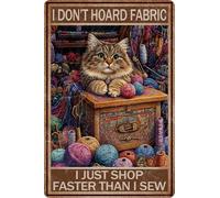 Plaque en métal pour chat, je ne fais pas de tissu, je fais juste mes courses plus vite que je ne couds, pour la maison, le bureau, la cour, le jardin, la boutique, le café, décoration murale, 20 x 3