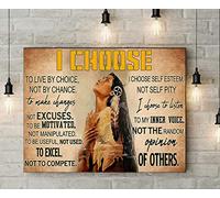 Plaque en métal rétro 14 x 20 cm avec citation inspirée des femmes autochtones autochtones - Citation inspirée de la citation « I Choose to Live by Choice Not by Chance I Choose Self Esteem Not Self