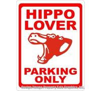 Plaque en métal rétro 20,3 x 30,5 cm Motif hippopotame Lover Parking Only