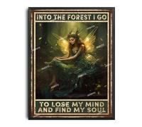 Plaque en métal rétro avec cadre en métal noir et inscription « And Into the Forest I Go to Lose My Mind Find My Soul » pour maison, bar, pub, café, ferme, 30,5 x 40,6 cm