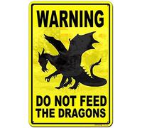 Plaque en métal rétro avec inscription « Warning Do Not Feed The Dragons » - 30,5 x 20,3 cm
