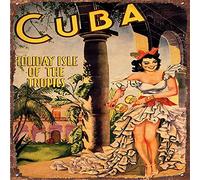 Plaque en métal rétro Cuba Holiday Isle of the Tropics, plaque en métal vintage en aluminium pour décoration murale de la maison, de la chambre, de BarTavernPubClub Man Cave 30,5 x 30,5 cm