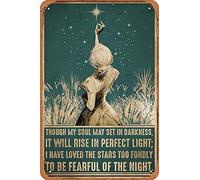 Plaque en métal rétro décorative rétro avec inscription « Girl Though My Soul May Set In Darkness, It Will Rise In Perfect Light », I Have Loved The Stars Too Fondly To Be Fearful Of The Night » - 30,5 x 20,3 cm