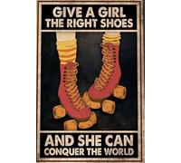 Plaque en métal rétro « Donnez à une fille les bonnes chaussures et elle conquiert le monde du roller derby » - Décoration murale rustique - Plaque vintage pour cuisine ou restaurant - 20 x 30 cm