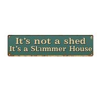 Plaque en métal rétro « It's Not A Shed It's A Summer House » - Décoration murale vintage pour café, bar, pub, maison, salle de jeux, salle de sport, club - 10,2 x 40,6 cm